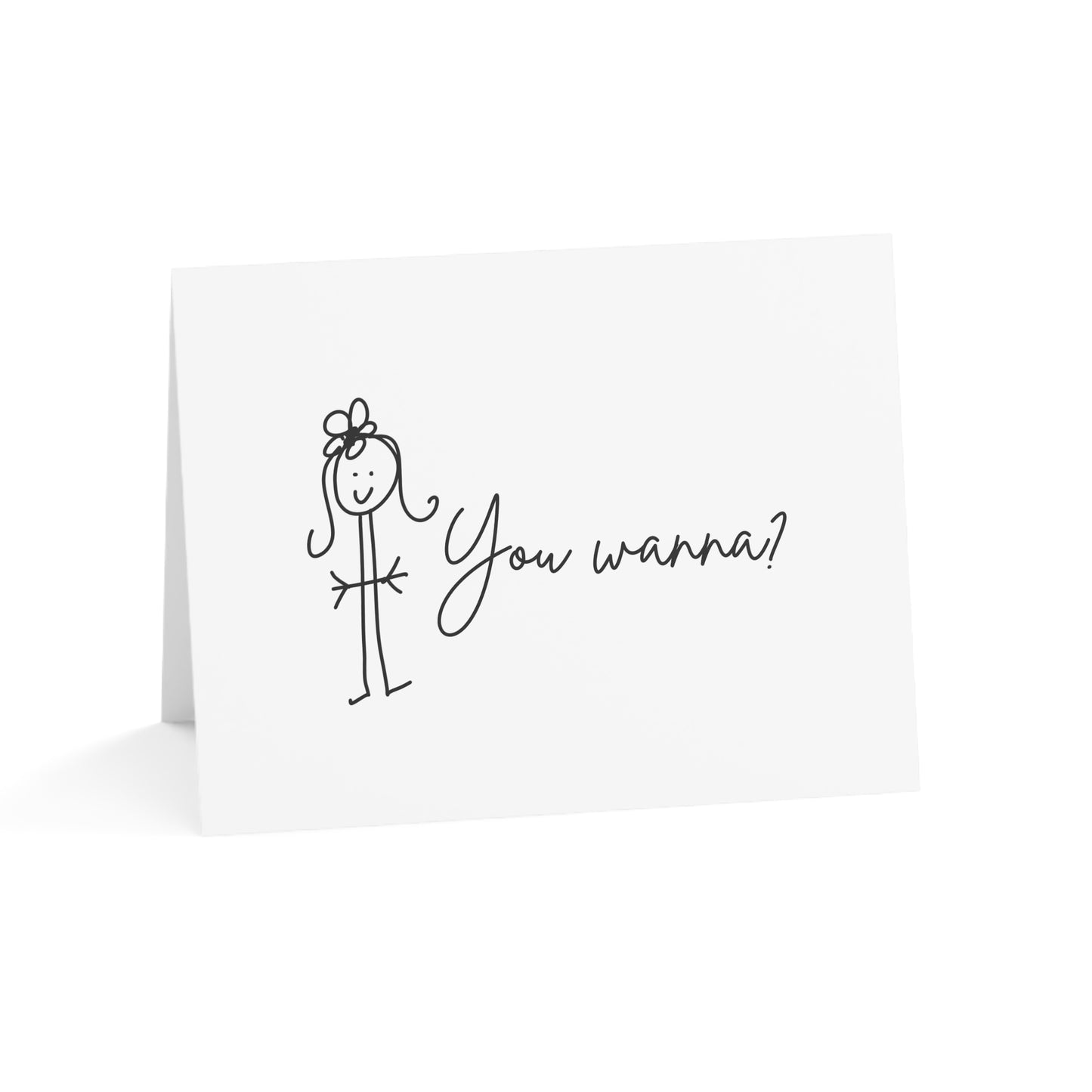 You Wanna? - Humorous Greeting Cards from ClaireOutThere (1, 10, 30, 50 pcs)