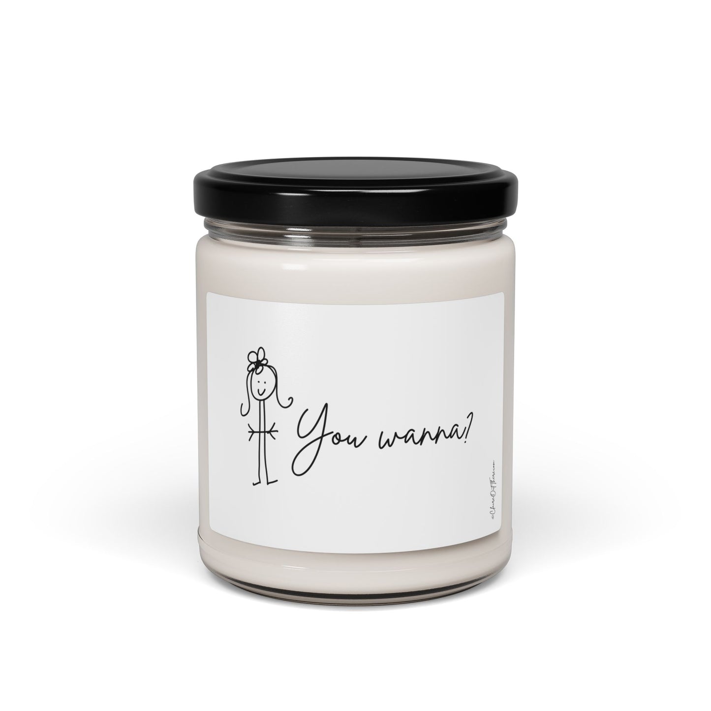 You Wanna? "Lighten Up!" Scented Soy Candle by ClaireOutThere - 9oz Fun Home Decor Gift