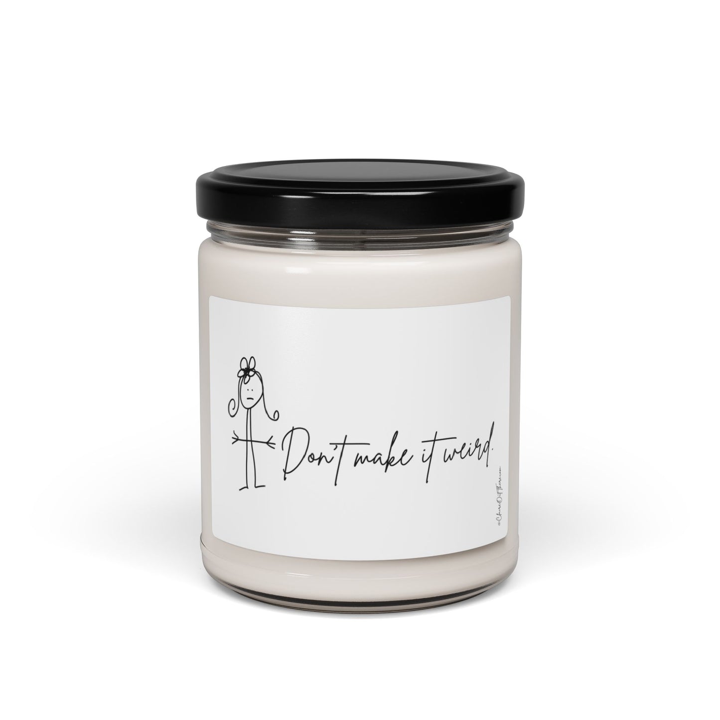 Don't Make it Weird "Lighten Up!" Scented Soy Candle by ClaireOutThere - 9oz Fun Home Decor Gift