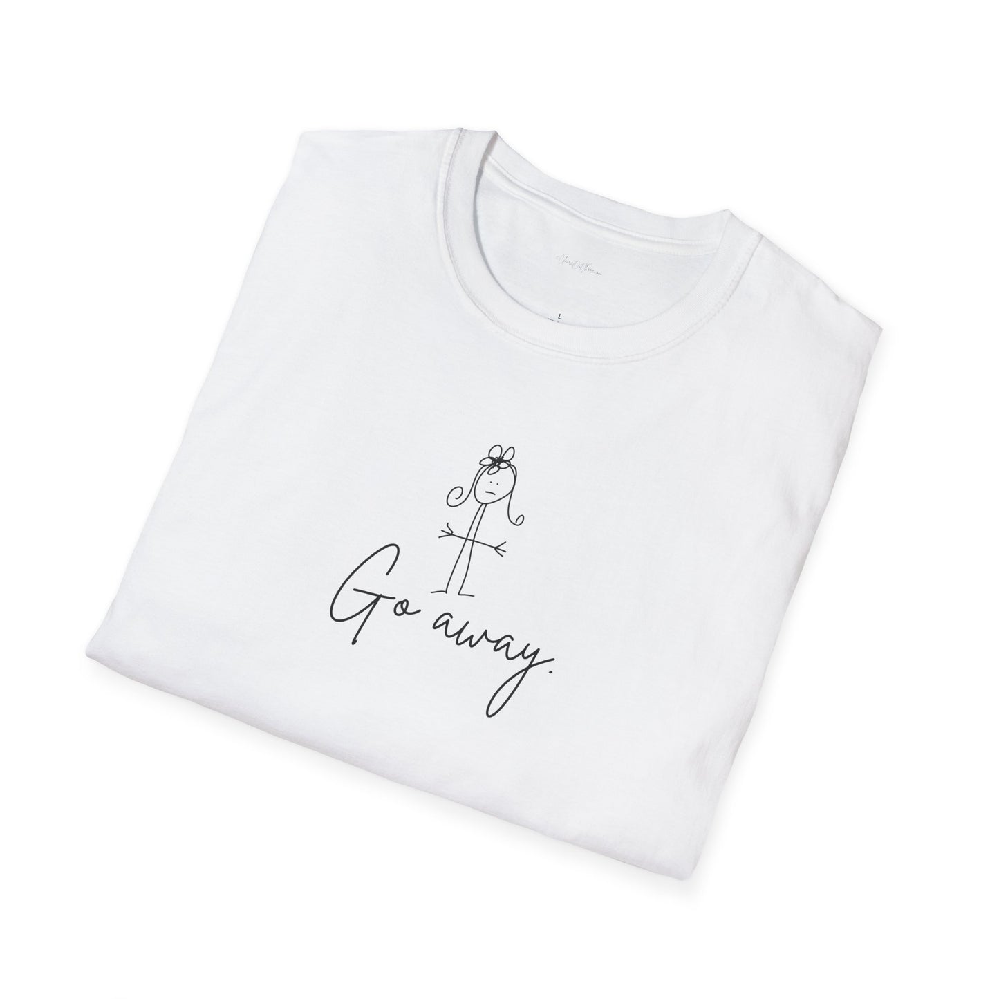 Go Away Unisex Softstyle T-Shirt - Funny Tee for from ClaireOutThere