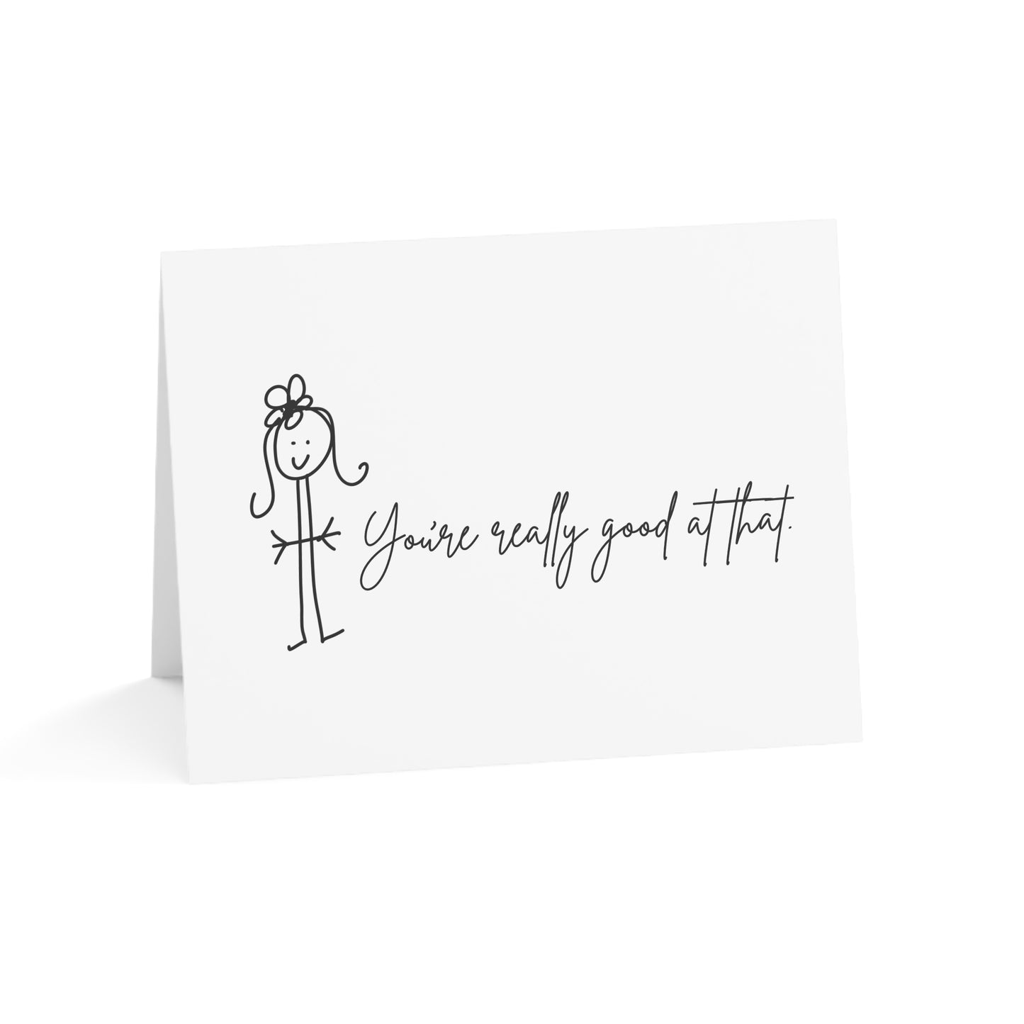 You're Really Good at That - Humorous Greeting Cards from ClaireOutThere (1, 10, 30, 50 pcs)
